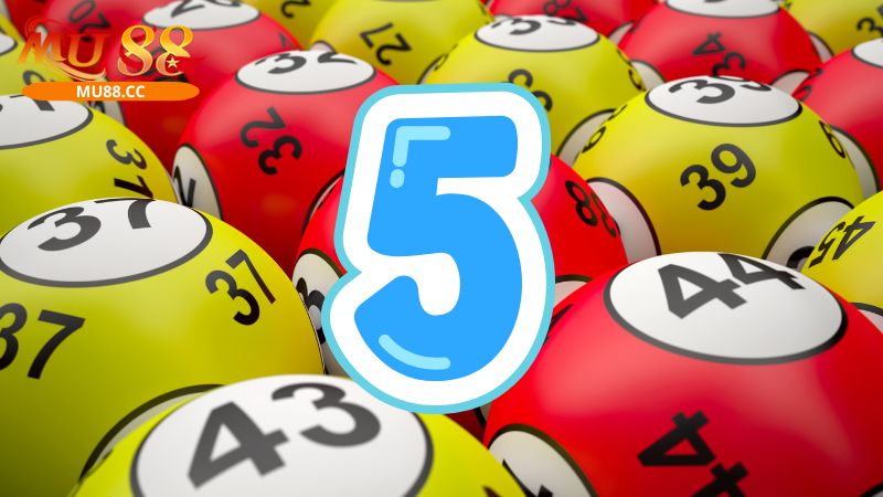 Ý nghĩa con số 5 trong lô đề